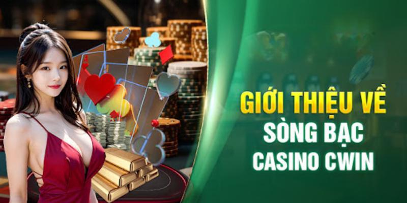 Sảnh Casino Cwin là gì?